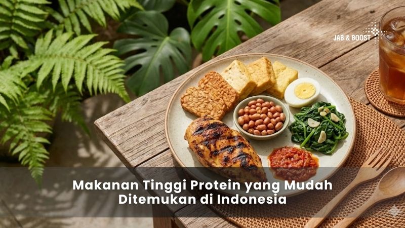 Makanan Tinggi Protein yang Mudah Ditemukan di Indonesia